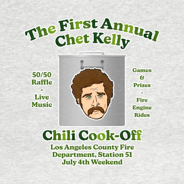 Chet Kelly Chili Cook-Off by Vandalay Industries